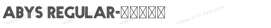 Abys Regular字体转换